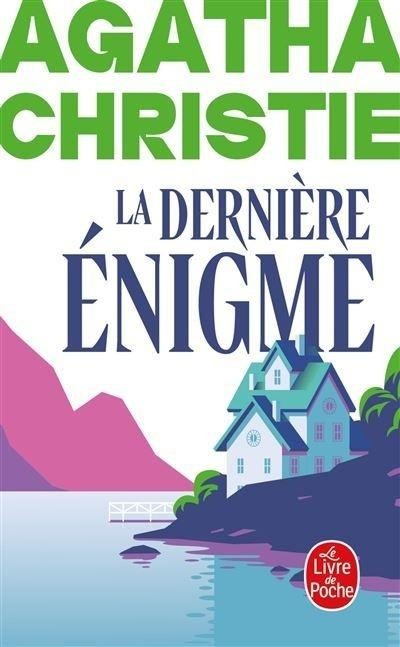 okładka La derniere enigme (Nouvelle traduction revisee) książka | Agata Christie