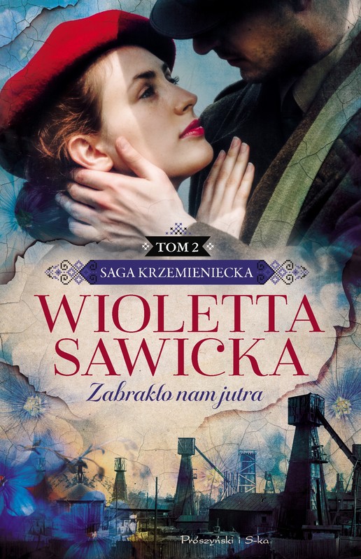 okładka Zabrakło nam jutra książka | Wioletta Sawicka