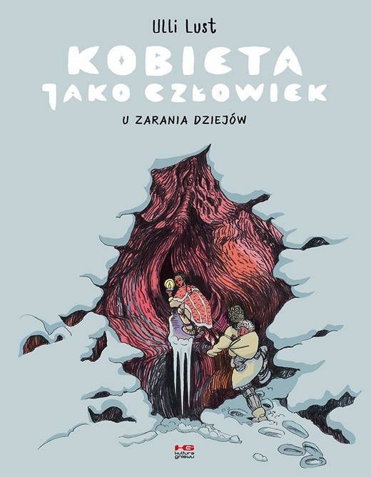 okładka Kobieta jako człowiek. U zarania dziejów książka | Lust Ulli