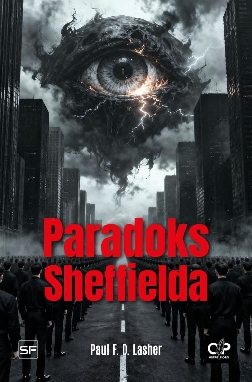 okładka Paradoks Sheffielda książka | F.D. LasherPaul