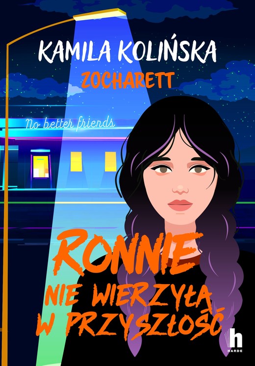 okładka Ronnnie nie wierzyła w przyszłość książka | Kamila Kolińska, Zocharett