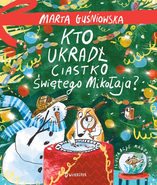 okładka Kto ukradł ciastko Świętego Mikołaja? książka | Marta Guśniowska