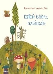 okładka Dzień dobry, sąsiedzie książka | Davide Cali, Dek Maria