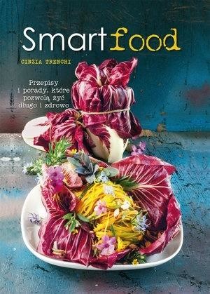 okładka Smartfood książka | Cinzia Trenchi