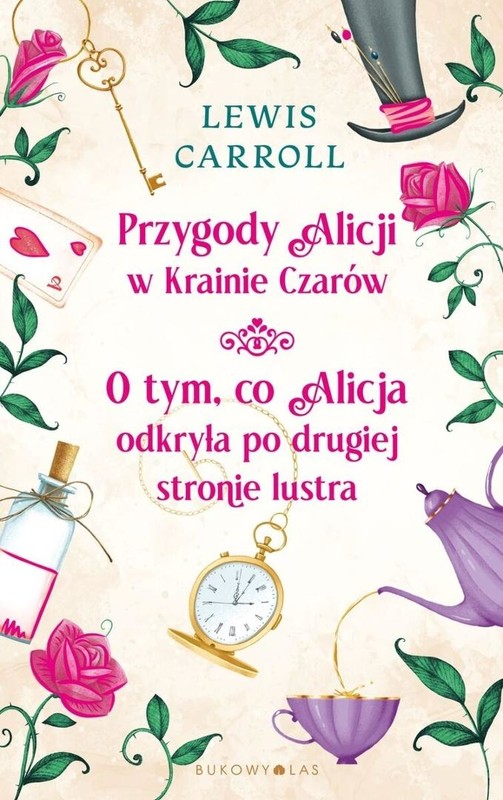 okładka Przygody Alicji w Krainie Czarów. O tym, co... książka | Lewis Carroll