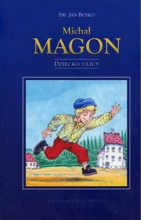 okładka Michał Magon. Dziecko ulicy książka