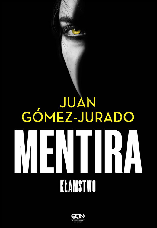 okładka Mentira. Kłamstwo książka | Juan Gomez-Jurado