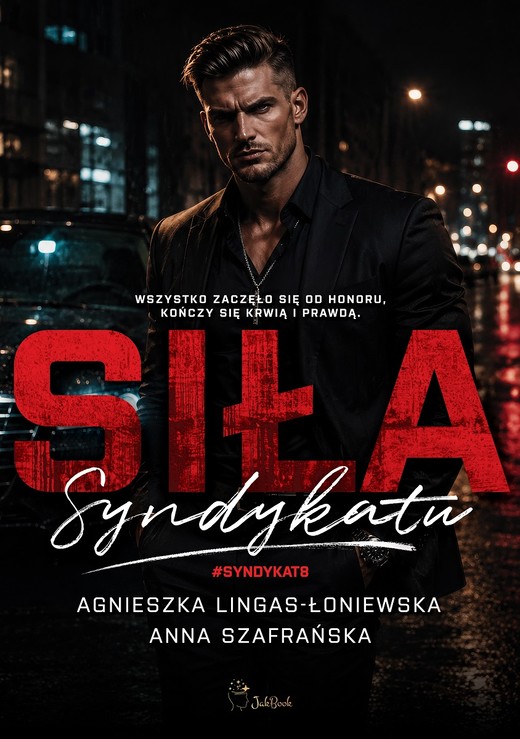 okładka Siła Syndykatu książka | Agnieszka Lingas-Łoniewska, Anna Szafrańska