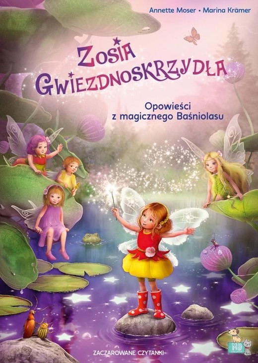 okładka Zaczarowane czytanki. Zosia Gwiezdnoskrzydła książka | Annette Moser, Marina Kramer
