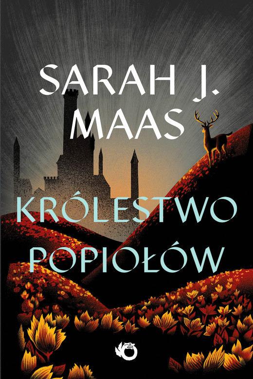 okładka Królestwo popiołów. Szklany Tron. Tom 7 wyd. 2026 książka | Sarah J. Maas