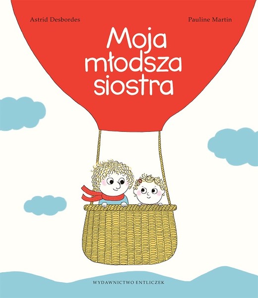okładka Moja młodsza siostra wyd. 3 książka | Astrid Desbordes