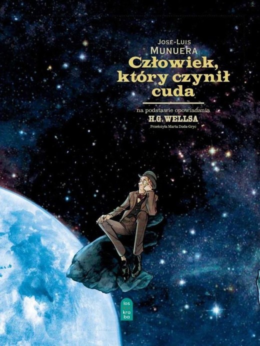 okładka Człowiek, który czynił cuda książka | Herbert George Wells