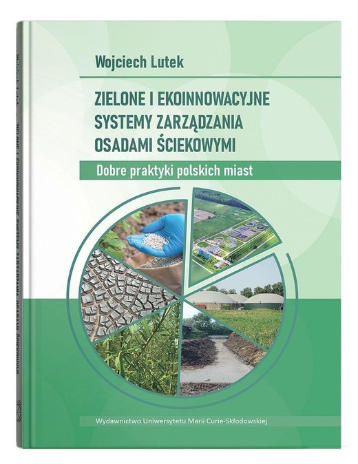 okładka Zielone i ekoinnowacyjne systemy zarządzania... książka | Wojciech Lutek