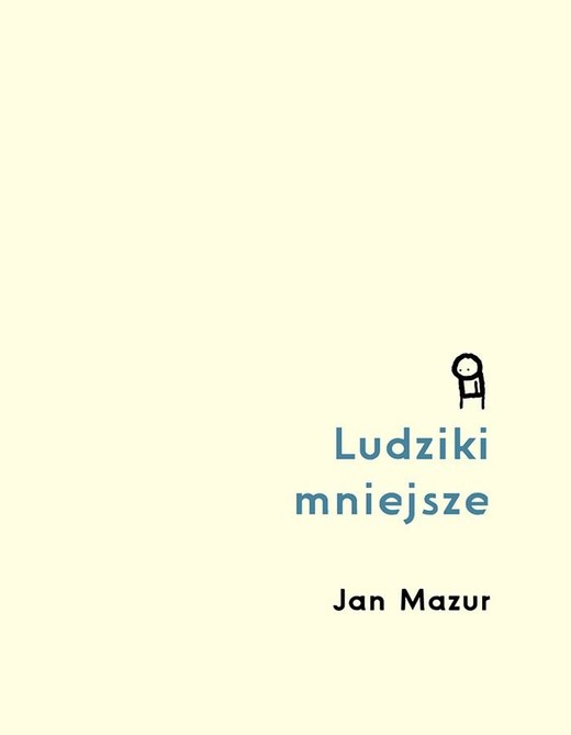 okładka Ludziki mniejsze książka | Mazur Jan