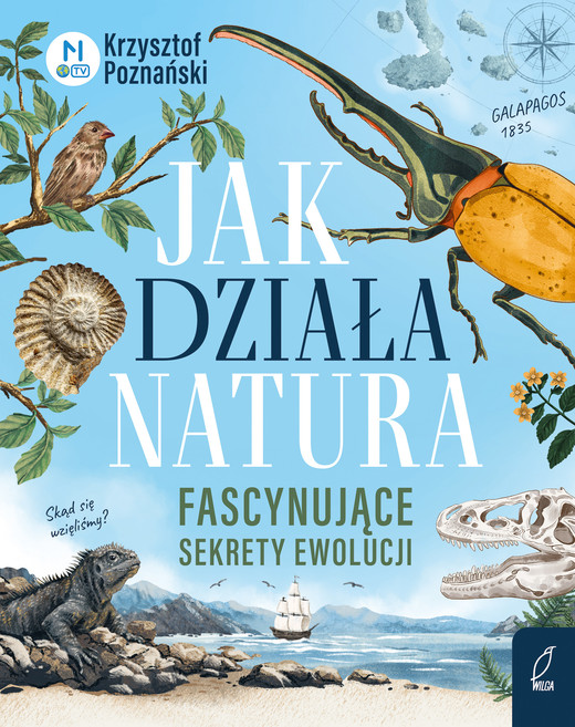 okładka Jak działa natura? Fascynujące sekrety ewolucji książka | Krzysztof Poznański