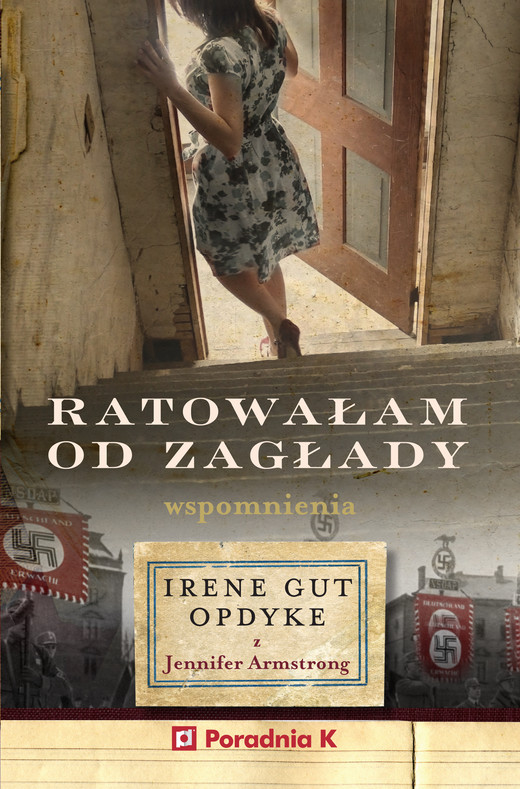 okładka Ratowałam od Zagłady. Wspomnienia ebook | epub, mobi | Irene Gut-Opdyke