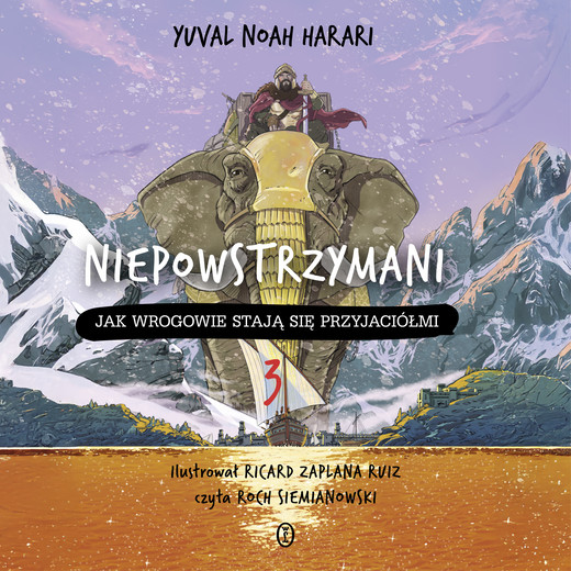 okładka Niepowstrzymani 3 audiobook | MP3 | Yuval Noah Harari