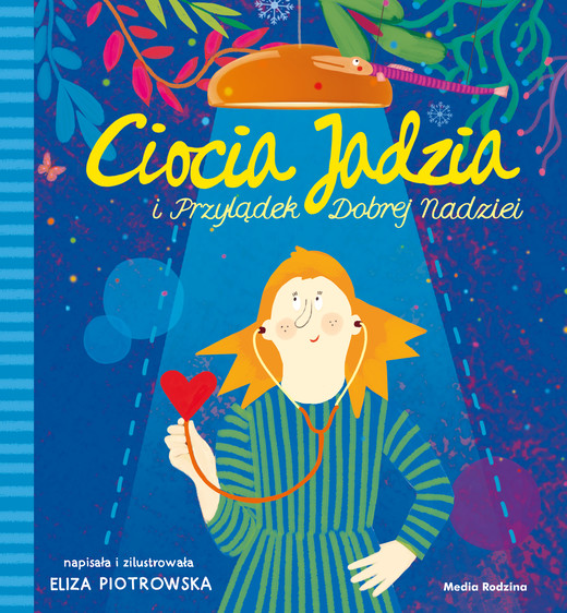 okładka Ciocia Jadzia i Przylądek Dobrej Nadziei książka | Eliza Piotrowska