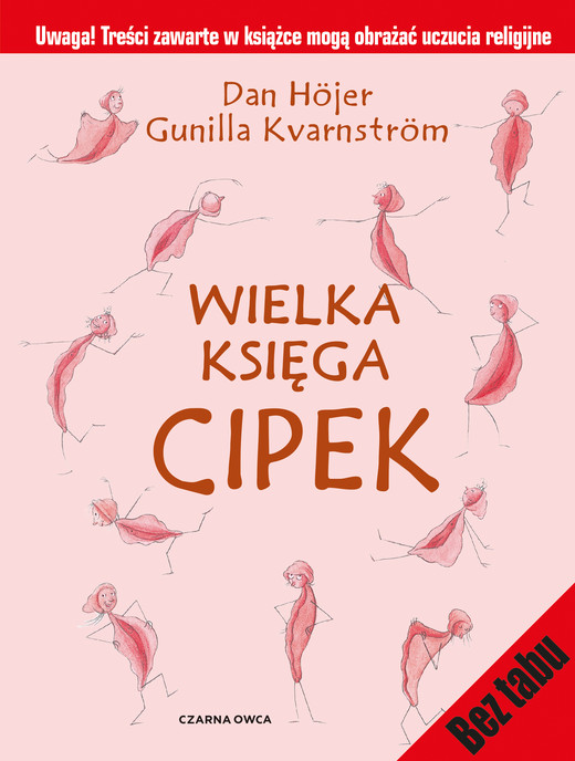 okładka Wielka księga cipek. Bez Tabu wyd. 2024 książka | Dan Hojer, Gunilla Kvarnstrom