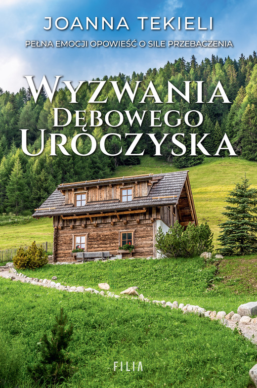okładka Wyzwania Dębowego Uroczyska książka | Joanna Tekieli