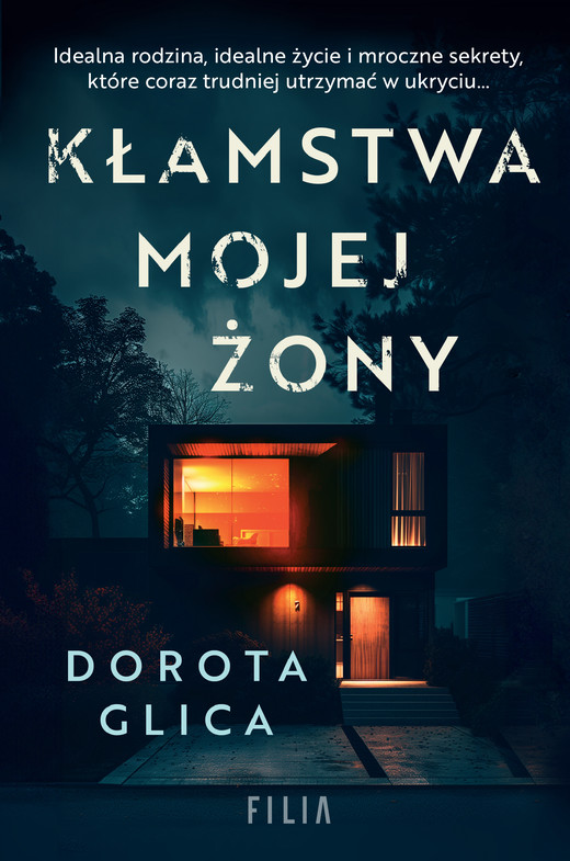 okładka Kłamstwa mojej żony książka | Dorota Glica