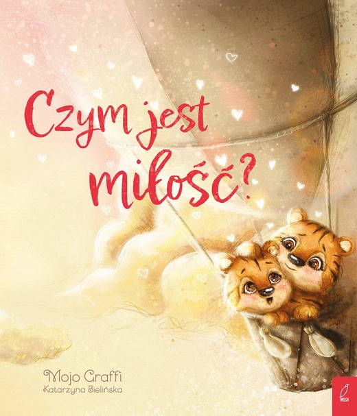 okładka Czym jest miłość? książka | Mojo Graffi