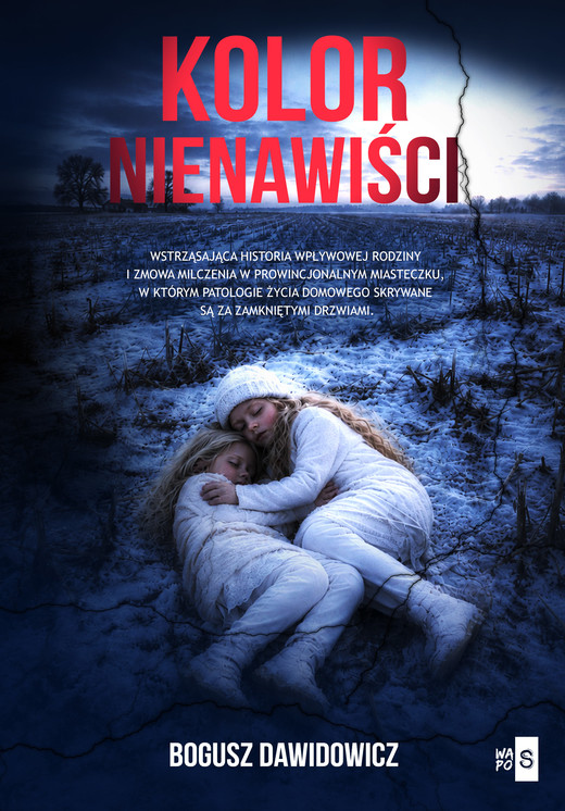 okładka Kolor nienawiści książka | Bogusz Dawidowicz