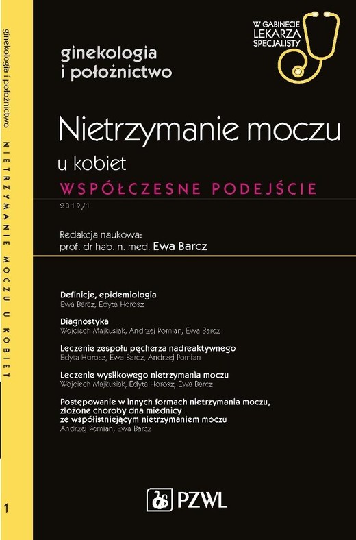 okładka Nietrzymanie moczu u kobiet. Współczesne podejście książka