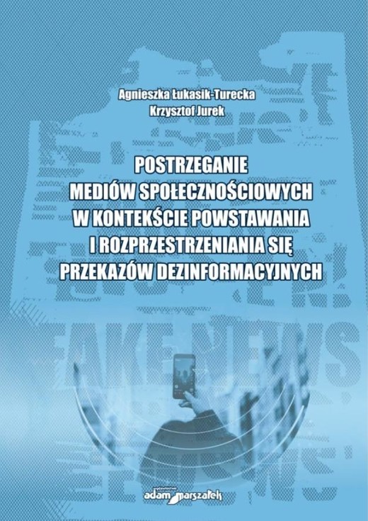 okładka Postrzeganie mediów społecznościowych w... książka | Jurek Krzysztof, Agnieszka Łukasik-Turecka