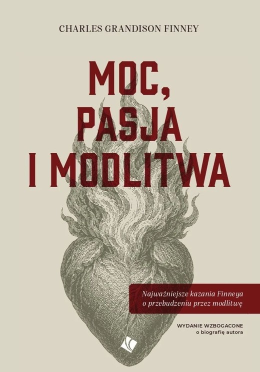 okładka Moc, pasja i modlitwa ebook | epub, mobi | Charles Grandison Finney