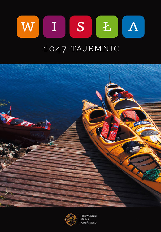 okładka Wisła. 1047 tajemnic. ebook | epub, mobi | Marek Kamiński