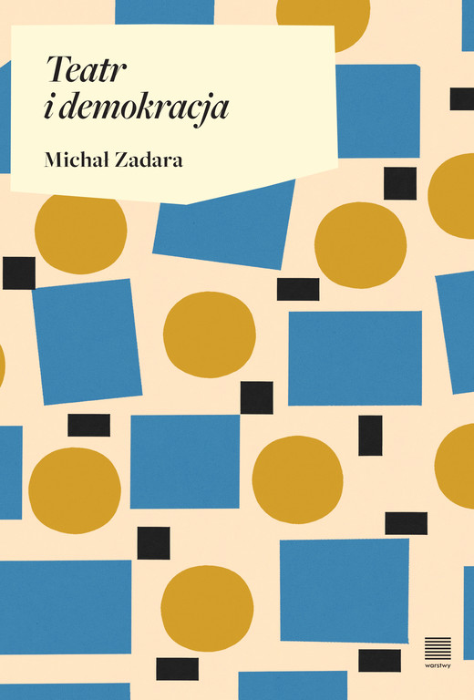 okładka Teatr i demokracja ebook | epub, mobi | Michał Zadara
