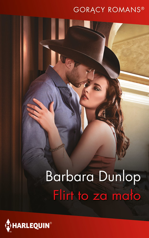 okładka Flirt to za mało ebook | epub, mobi | Barbara Dunlop
