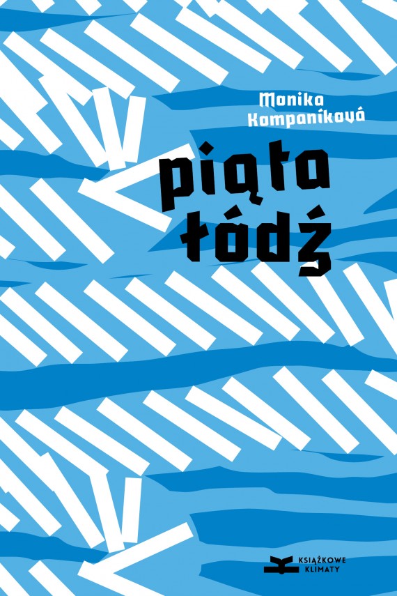 okładka Piata łódźebook | EPUB, MOBI | Monika Kompaníková, Izabela Zając