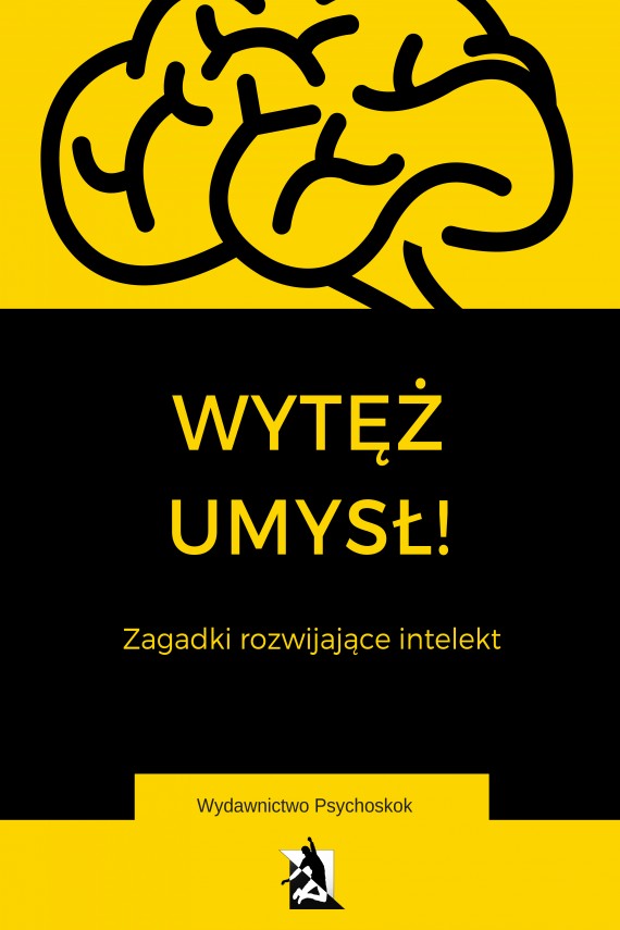 okładka Wytęż umysł. Zagadki wspomagające intelektebook | EPUB, MOBI | Praca Zbiorowa