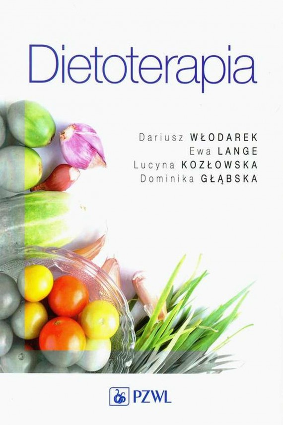 okładka Dietoterapiaebook | EPUB, MOBI | Dariusz Włodarek, Ewa Lange, Lucyna Kozłowska, Dominika Głąbska