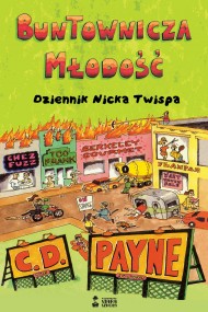 okładka Buntownicza młodość. Ebook | papier | Mirosław Śmigielski, C. D. Payne