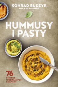 okładka Hummusy i pasty. Ebook | papier | Konrad Budzyk