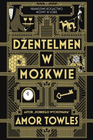 okładka Dżentelmen w Moskwie. Ebook | papier | Amor Towles