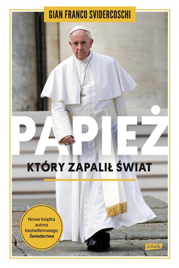 okładka Papież, który zapalił światebook | EPUB, MOBI | Gian Franco Svidercoschi