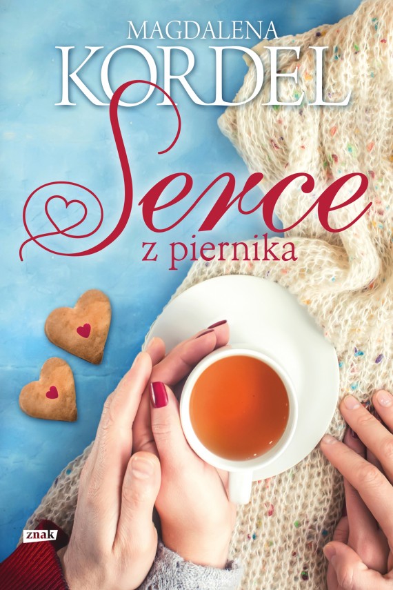 okładka Serce z piernikaebook | EPUB, MOBI | Magdalena Kordel