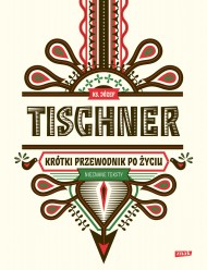 okładka Krótki przewodnik po życiu. Ebook | papier | Józef Tischner