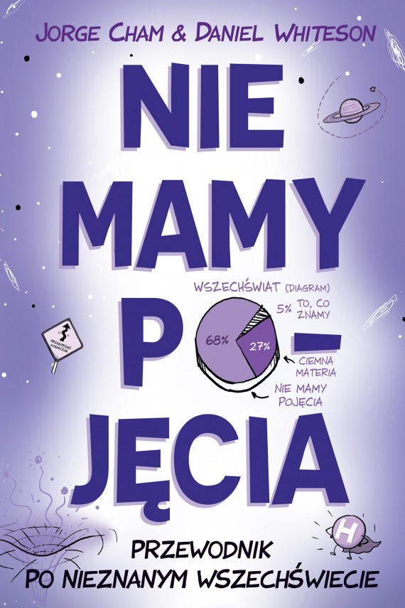 okładka Nie mamy pojęciaebook | EPUB, MOBI | Jorge Cham, Daniel Whiteson
