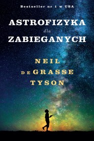 okładka Astrofizyka dla zabieganych. Ebook | papier | Jeremi K. Ochab, Neil deGrasse Tyson