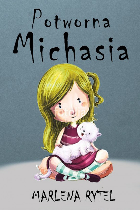 okładka Potworna Michasiaebook | EPUB, MOBI | Marlena Rytel