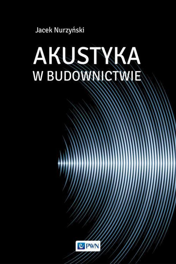 okładka Akustyka w budownictwieebook | EPUB, MOBI | Jacek Nurzyński