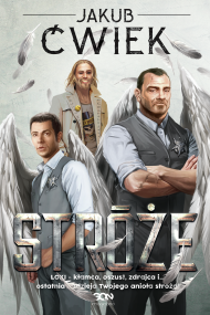 okładka Stróże. Ebook | papier | Jakub Ćwiek