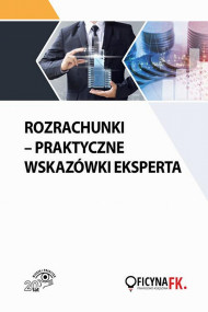 okładka Rozrachunki - praktyczne wskazówki eksperta. Ebook | papier | Katarzyna Trzpioła