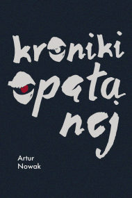 okładka Kroniki opętanej. Ebook | papier | Artur Nowak