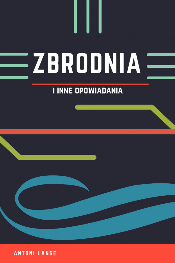okładka Zbrodniaebook | EPUB, MOBI | Antoni Lange